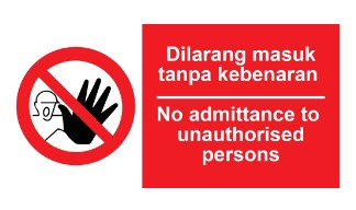 No Entry Dilarang Masuk Sign (signage)