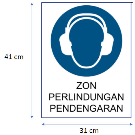 HEARING PROTECTION ZONE  Size : L310mm X H410mm  Material : Reflective sticker on aluminum composite board